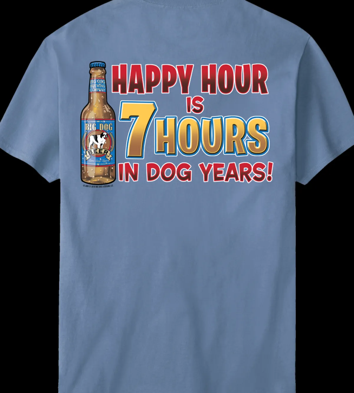 Big Dogs Food & Drink|7 Hours T-Shirt