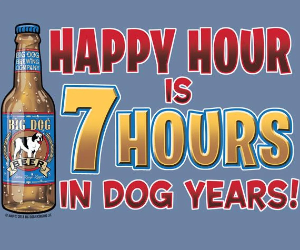 Big Dogs Food & Drink|7 Hours T-Shirt