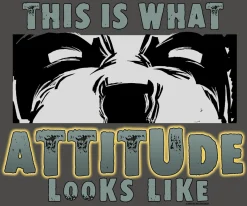 Big Dogs Big Attitude|Atitude Looks Like T-Shirt