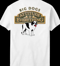 Big Dogs Big Attitude|Attitude Is Everything T-Shirt