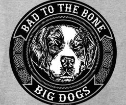 Big Dogs Big Attitude|Bad To The Bone Tribal T-Shirt