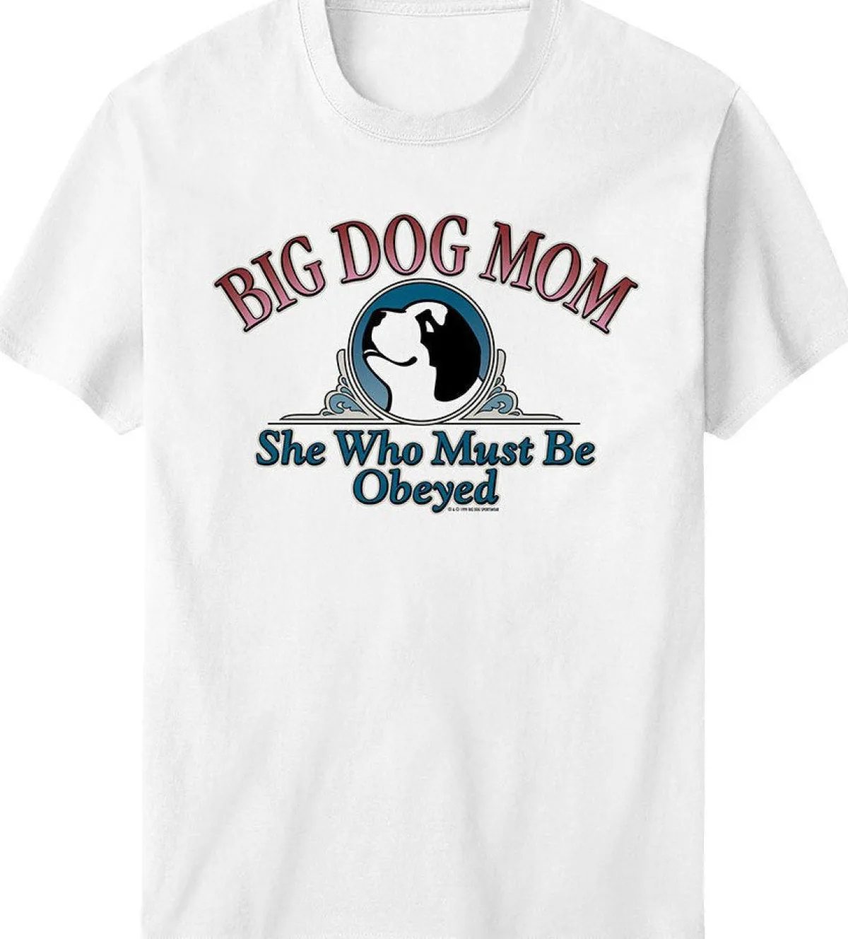 Women Big Dogs Women's Tees|Big Dog Mom T-Shirt