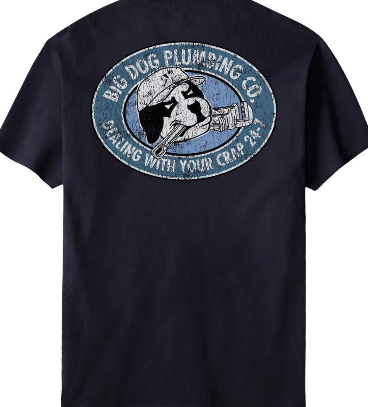 Big Dogs Occupation|Big Dog Plumbing Company T-Shirt