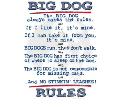 Big Dogs Big Attitude|Big Dog Rules T-Shirt
