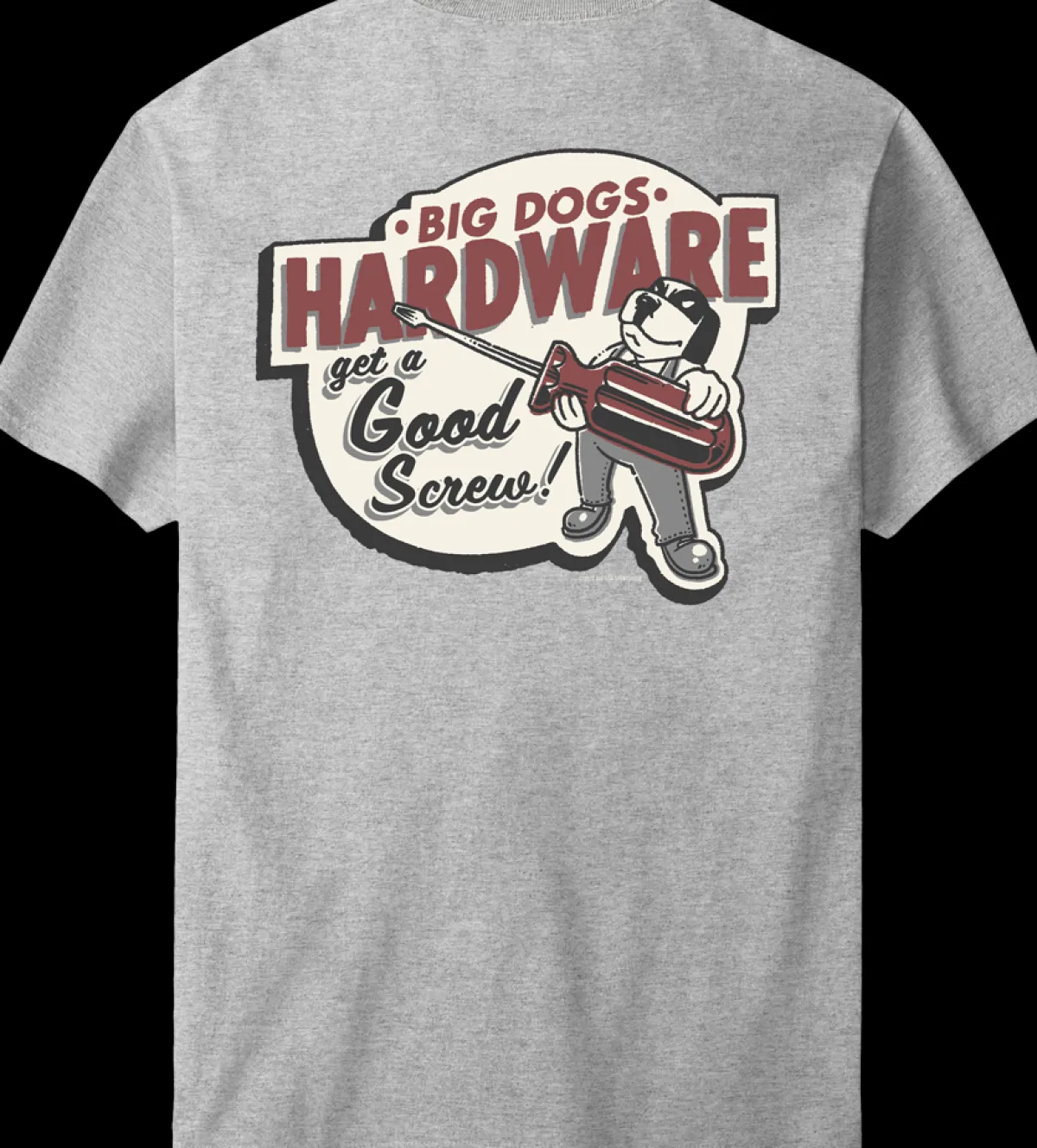 Big Dogs Occupation|Hobby|Hardware T-Shirt