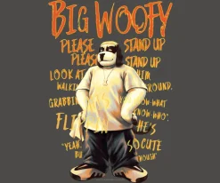 Big Dogs Parody|Big Woofy T-shirt