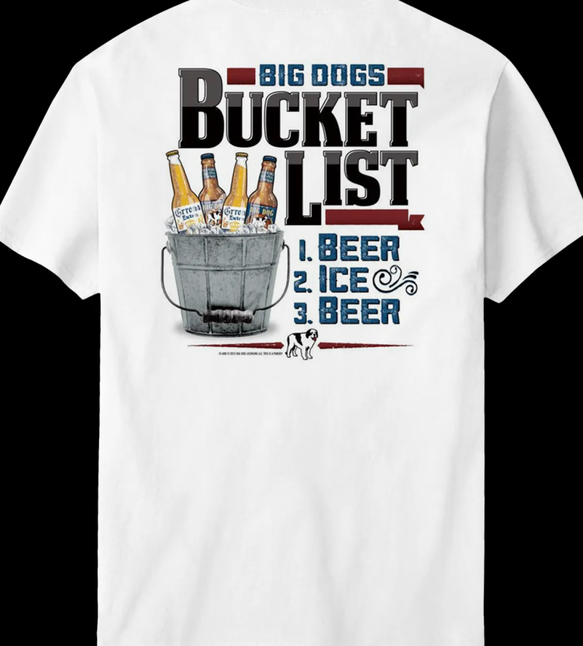 Big Dogs Food & Drink|Parody|Bucket List Beers T-Shirt