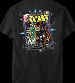 Big Dogs Humor|Hobby|Call The T-shirt