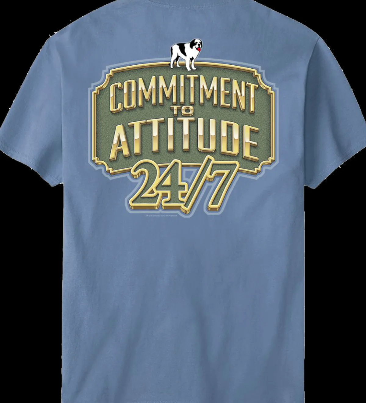 Big Dogs Logo Tees|Big Attitude|Commitment To Attitude T-Shirt