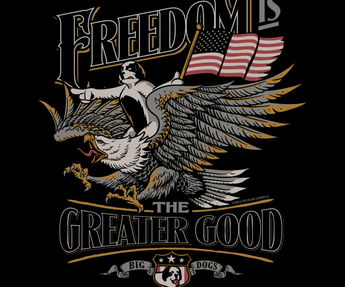 Big Dogs Patriotic|Freedom Greater Good T-Shirt
