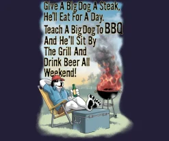 Big Dogs Food & Drink|Give A Big Dog A Steak BBQ T-Shirt