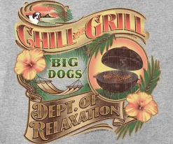 Big Dogs Dept Of Relaxation|Food & Drink|Grill & Chill T-Shirt