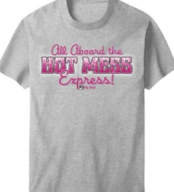 Big Dogs Humor|Hot Mess Express T-Shirt