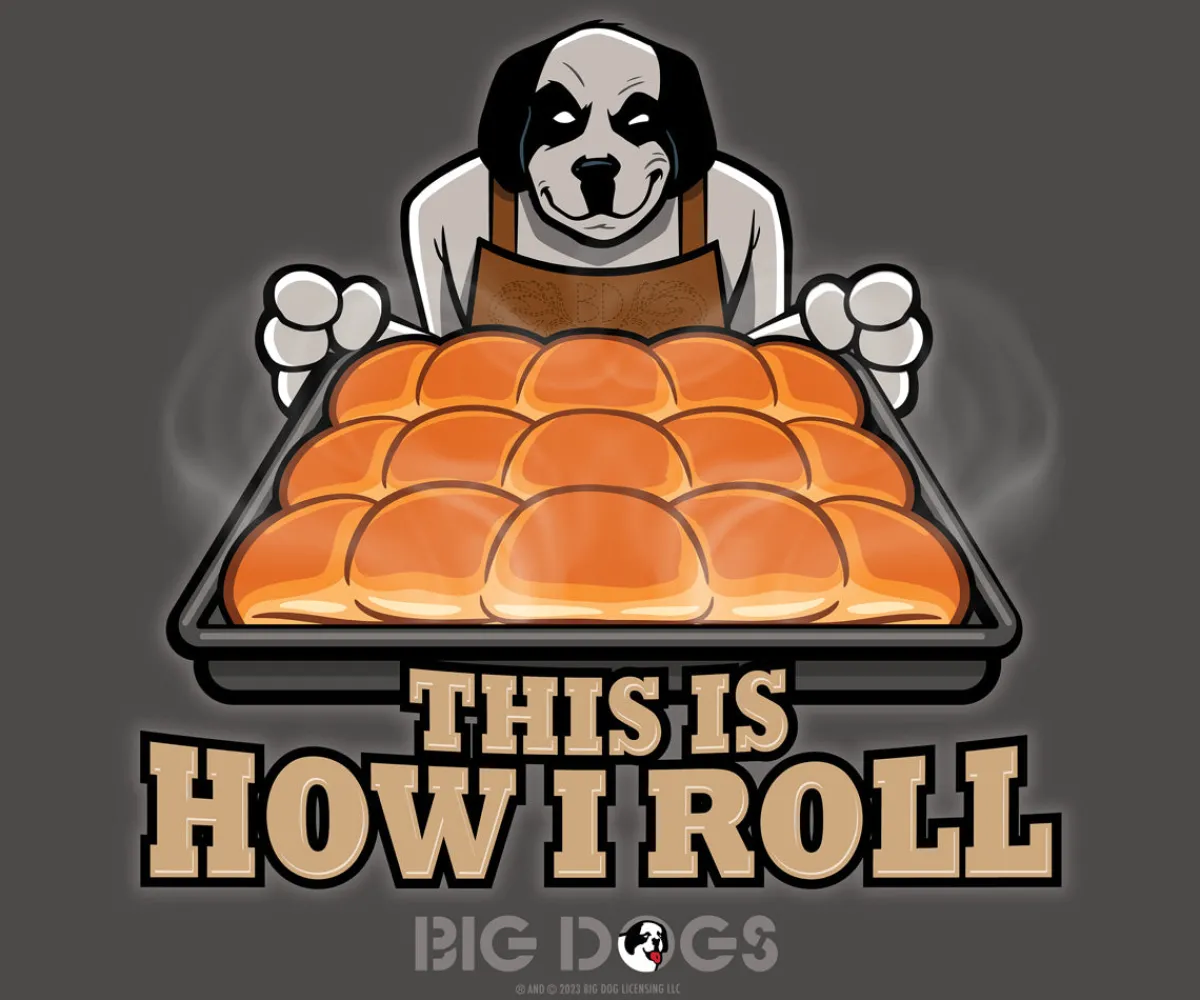 Big Dogs Food & Drink|Humor|How I Roll Holiday T-Shirt
