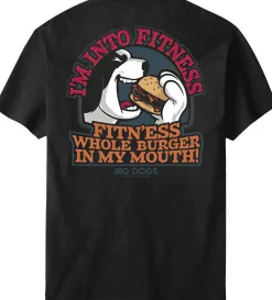 Big Dogs Food & Drink|Humor|I Am Into Fitness T-Shirt