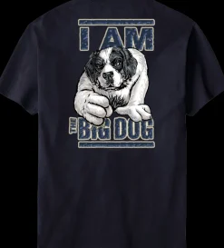 Big Dogs Big Attitude|I Am The Big Dog T-Shirt