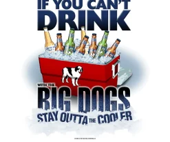 Big Dogs Food & Drink|If You Can Not Drink T-Shirt