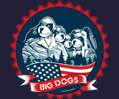 Big Dogs Patriotic|Presidential MR Badge T-shirt