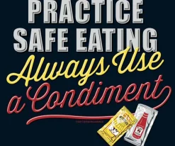 Big Dogs Food & Drink|Safe Eating T-Shirt