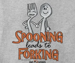 Big Dogs Humor|Spooning Leads To Forking T-Shirt