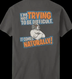 Big Dogs Classic|Trying To Be Difficult T-Shirt