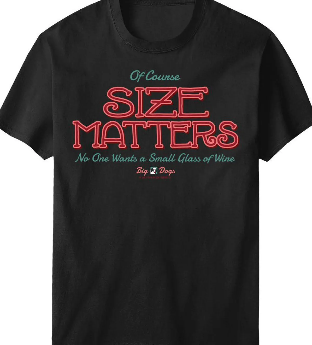 Women Big Dogs Women's Tees|Food & Drink|Yes Size Matters T-Shirt
