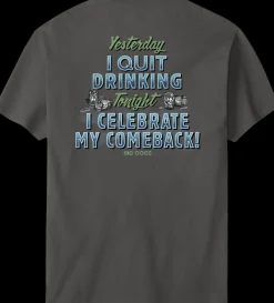 Big Dogs Food & Drink|Yesterday I Quit Drinking T-Shirt