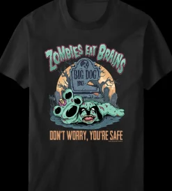 Big Dogs Humor|Zombies Eat Brains T-shirt